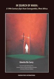 Front cover of In Search of Maba: A 19th Century Epic from Senegambia, West Africa by Ginette Curry