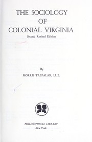 Front cover of The sociology of Colonial Virginia by Morris Talpalar