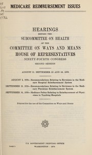 Front cover of Medicare reimbursement issues by United States. Congress. House. Committee on Ways and Means. Subcommittee on Health.