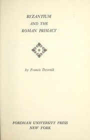 Cover of Byzance et la primauté romaine by Francis Dvorník