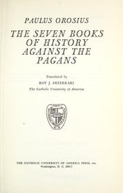 Cover of The seven books of history against the pagans by Paulus Orosius