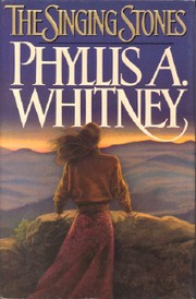 Cover of The singing stones by Phyllis A. Whitney