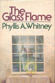 Cover of The Glass Flame by Phyllis A. Whitney