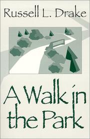Front cover of A walk in the park by Russell L. Drake