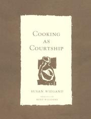 Front cover of Cooking as courtship by Susan Wiegand
