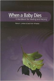 Front cover of When a baby dies by Rana K. Limbo