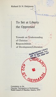 Front cover of To set at liberty the oppressed by Dickinson, Richard D. N.