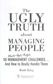 Front cover of The ugly truth about managing people by Ruth King