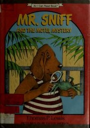 Cover of Mr. Sniff and the Motel Mystery by Thomas P. Lewis