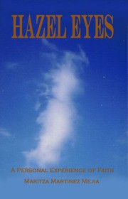 Front cover of Hazel Eyes by Maritza Martinez Mejia