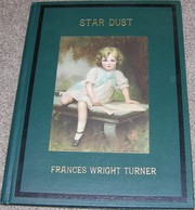 Cover of Star dust by Frances Wright Turner