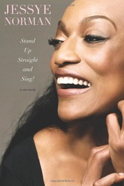 Front cover of Stand Up Straight and Sing! by Norman, Jessye