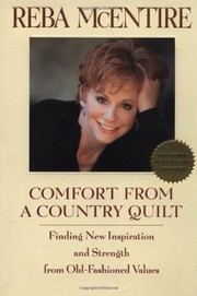 Front cover of Comfort from a country quilt by Reba McEntire