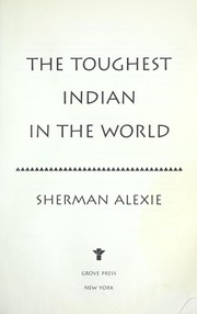 Front cover of The toughest Indian in the world by Sherman Alexie