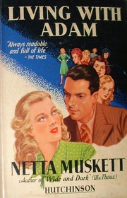 Front cover of Living with Adam by Netta Muskett