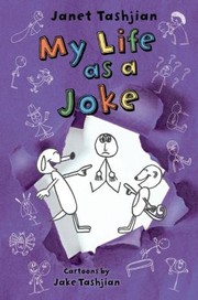 Front cover of My life as a joke by Janet Tashjian