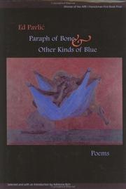 Front cover of Paraph of Bone & Other Kinds of Blue by Ed Pavlic