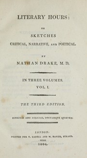 Front cover of Literary hours, or, Sketches critical, narrative, and poetical by Nathan Drake