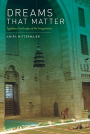 Front cover of Dreams That Matter by Amira Mittermaier