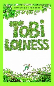 Front cover of Tobie Lolness, Tome 1:  La vie suspendue by Timothě de Fombelle
