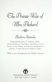 Front cover of The private war of Mrs. Packard by Barbara Sapinsley