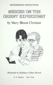 Cover of Merger on the Orient Expressway by Mary Blount Christian