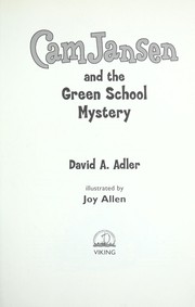 Front cover of Cam Jansen and the green school mystery by David A. Adler