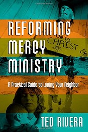 Front cover of Reforming Mercy Ministry by Ted Rivera