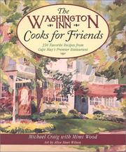 Front cover of The Washington Inn Cooks for Friends by Michael Craig