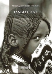 Cover of Fango e luce by Maria Antonietta Nardone