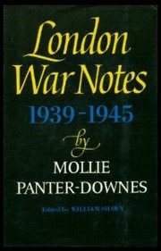 Cover of London war notes, 1939-1945 by Mollie Panter-Downes