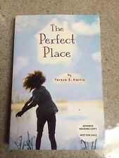 Cover of The Perfect Place by Teresa E. Harris