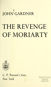 Front cover of The revenge of Moriarty by John Gardner