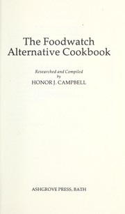 Front cover of Foodwatch Alternative Cookbook by Honor J Campbell