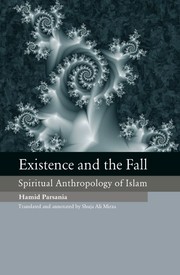 Cover of EXISTENCE AND THE FALL by HAMID PARSANIYA