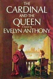 Front cover of The Cardinal and the Queen by Evelyn Anthony