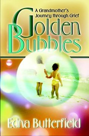 Cover of Golden bubbles by Edna Butterfield