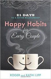 Front cover of Happy Habits for Every Couple by Roger Kipp