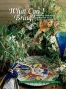 Front cover of What Can I Bring? by Junior League of Northern Virginia