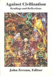Cover of Against Civilization by John Zerzan