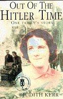 Front cover of Out of the Hitler Time by Judith Kerr