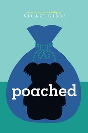 Cover of Poached by Stuart Gibbs