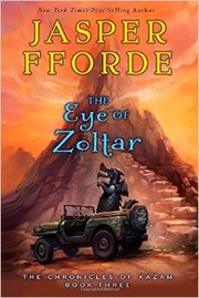 Front cover of Eye of Zoltar (Last Dragonslayer, #3) by Jasper Fforde