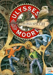 Cover of La Casa Deglo Specchi by Pierdomenico Baccalario