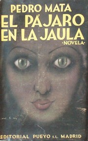 Front cover of El pájaro en la jaula by Pedro Mata