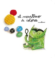 Front cover of El Monstre De Colors by Anna Llenas