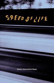 Front cover of Speed of life by Edward Kleinschmidt Mayes