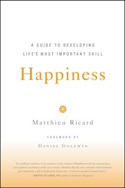 Front cover of Happiness by Matthieu Ricard