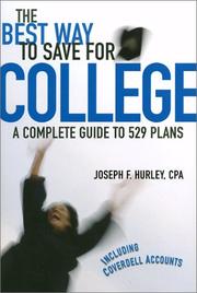 Front cover of The Best Way to Save for College by Joseph F. Hurley
