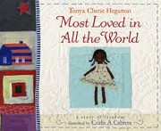 Front cover of Most loved in all the world by Tonya Hegamin